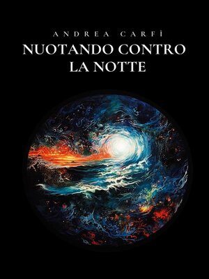 cover image of Nuotando Contro La Notte